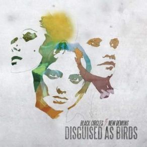 Download track Black Circles Disguised As Birds