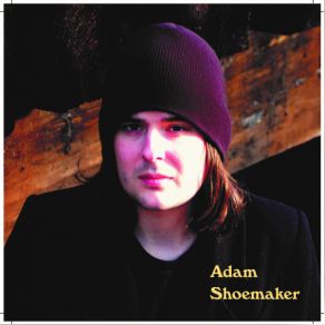 Download track You Say That It's Over Adam Shoemaker