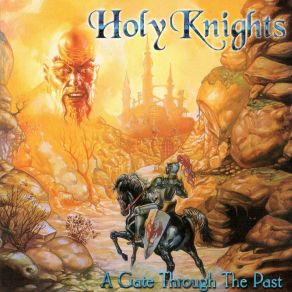 Download track Gate Through The Past Holy Knights