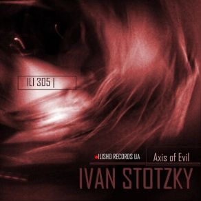 Download track Shockwave (Original Mix) Ivan Stotzky