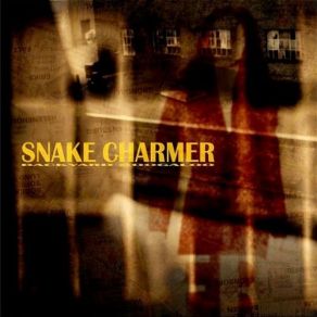 Download track Take A Look At Yourself Snake Charmer