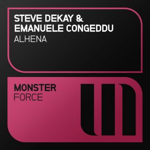 Download track Alhena (Original Mix) Steve Dekay, Emanuele Congeddu