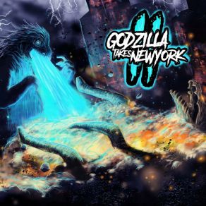 Download track HUNTER / / KILLER Godzilla Takes New York