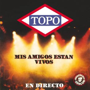 Download track Marea Negra (Live Remastered) Topo
