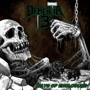 Download track Nothing In The Dark Dementia 13