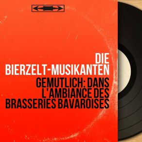 Download track Bayrischer Bilderbogen Die Bierzelt-Musikanten