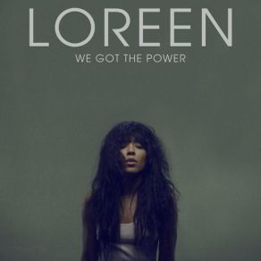 Download track We Got The Power (Daniel Beasley Remix) Loreen