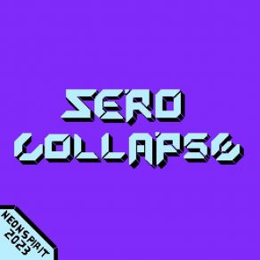 Download track Zero Collapse NEONSPIRIT