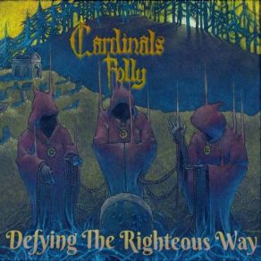 Download track Witchfinders Cardinals Folly, Cardinal Folly