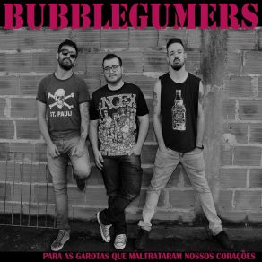 Download track Graziela E As Bebidas Bubblegumers