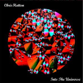 Download track Into The Universe Chris Hatton