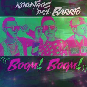 Download track Como Yo Quisiera Koodigos Del Barrio