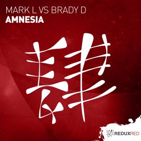 Download track Amnesia (Original Mix) Mark L, Brady D