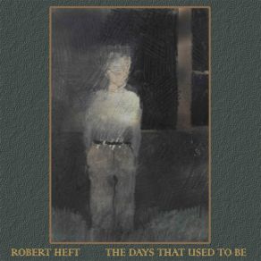 Download track We'll See You Again Sometime Robert Heft