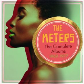 Download track Oh, Calcutta! The Meters