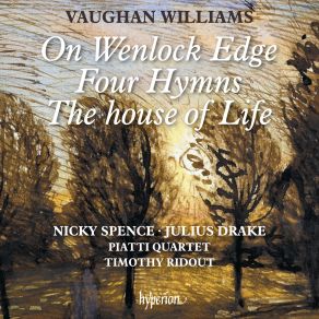 Download track Vaughan Williams: The House Of Life: No. 6, Love's Last Gift Julius Drake, Nicky Spence