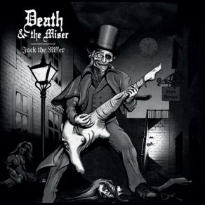 Download track Electric Whorehouse Death & The Miser