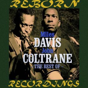 Download track In A Sentimental Mood John Coltrane, Miles Davis