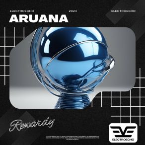 Download track Aruana Rewardy