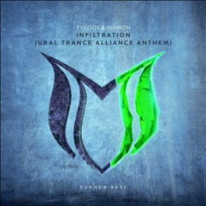 Download track Infiltration (Ural Trance Alliance Anthem) (Extended Mix) Tycoos, Inviron