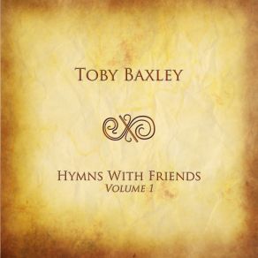 Download track Leaning On The Everlasting Arms Toby Baxley, Garden Valley Bible Church