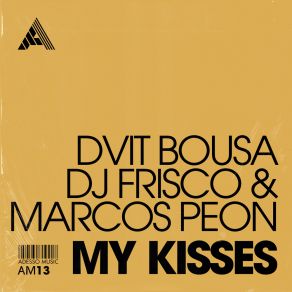 Download track My Kisses (Extended Mix) Marcos Peon