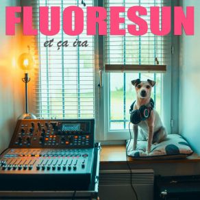 Download track Fluor Fluoresun