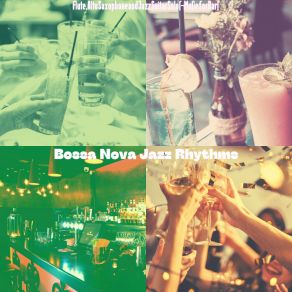 Download track Tremendous Ambience For Restaurants Bossa Nova Jazz Rhythms