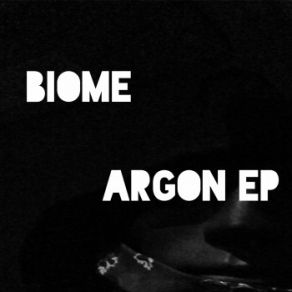 Download track Argon Chimpo & Biome