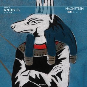 Download track Anubis (Original Mix) Alfoa