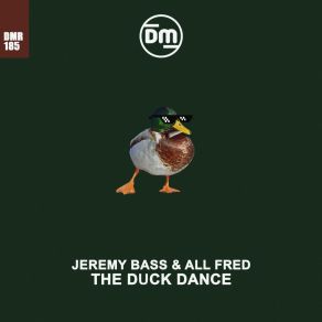 Download track The Duck Dance (Radio Edit) All Fred