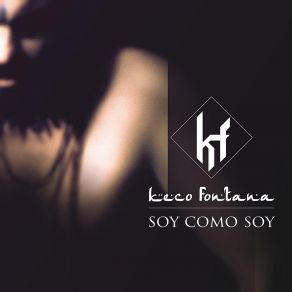 Download track Qué Más Puedo Querer Keco Fontana