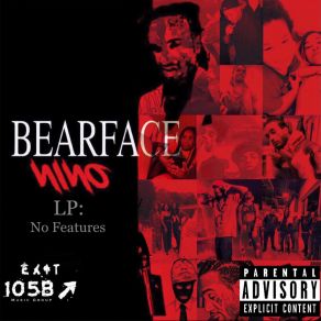 Download track Bday 927 Bearface Nino