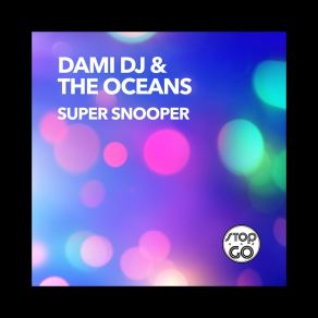 Download track Super Snooper DJ Dami