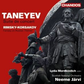 Download track 11. Taneyev: Suite De Concert Op. 28 - IV. Variation 4 Royal Scottish National Orchestra, Lydia Mordkovitch