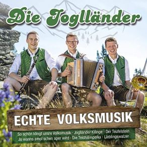 Download track So Schön Klingt Unsre Volksmusik (Radio Edit) Die Joglländer