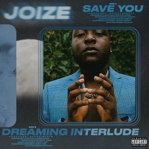 Download track Dreaming Interlude Joize