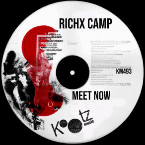 Download track I Met You Girl RICHX CAMP