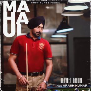 Download track Mahaul (Outro) Dilpreet Grewal