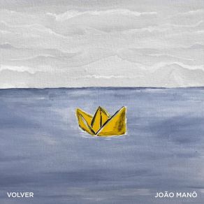 Download track Volver João Manô