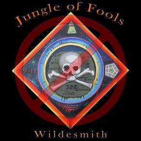 Download track Jungle Of Fools Wildesmith