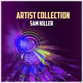 Download track Fisherman Sam Killer