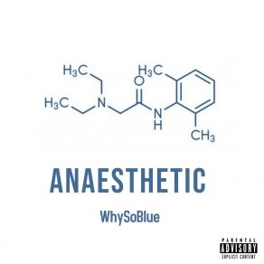 Download track Anaesthetic WhySoBlue