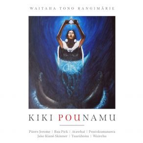 Download track Wharekaurinui Kiki PounamuAtawhai, Rua Pick