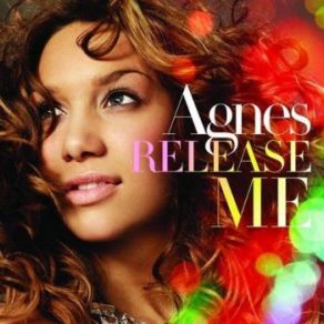 Download track Realise (Release Me) (Radio Edit) Agnès