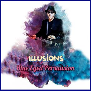 Download track Tainted Love Blue Eyed Persuasion