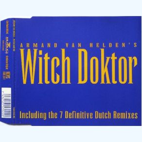 Download track Witch Doktor (Original 12' Mix) Armand Van Helden