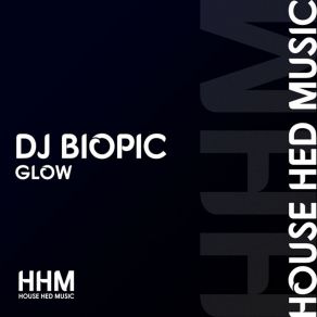 Download track Glow (Boskay Remix) DJ Biopic