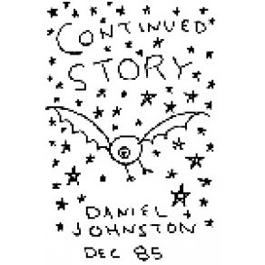 Download track The Dead Dog Laughing In The Cloud Daniel Johnston