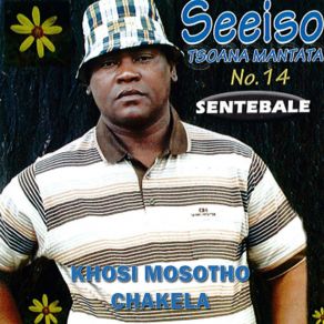 Download track Lebaka Khosi Mosotho Chakela